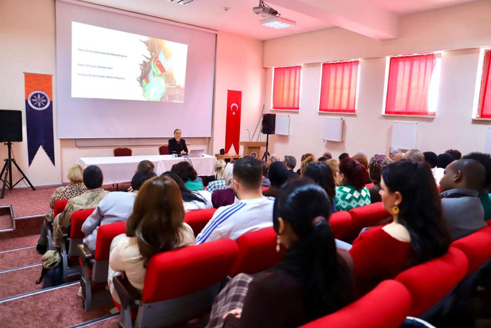 "Geçmişten Günümüze Azerbaycan’ın Tarihsel ve Kültürel Mirası" Ele Alındı