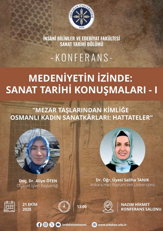 Medeniyetin İzinde Sanat Tarihi Konuşmaları I  Konferansı
